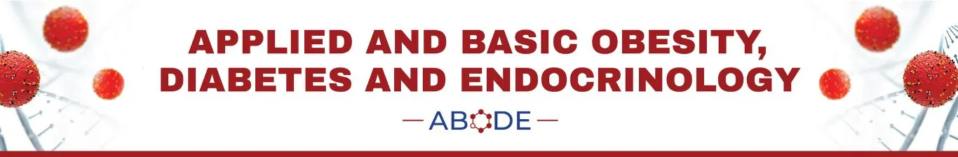 ABODE Journal - Applied and Basic Obesity, Diabetes and Endocrinology